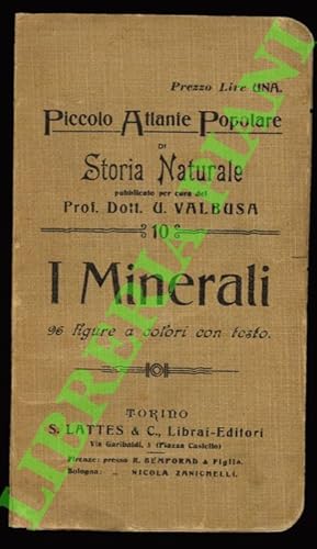 Piccolo Atlante Popolare di Storia Naturale. I minerali.