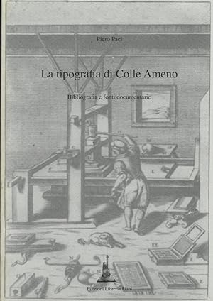 La tipografia di Colle Ameno. Bibliografia e fonti documentarie.