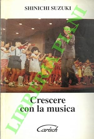 Crescere con la musica.