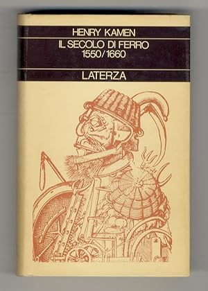 Seller image for Il secolo di ferro. 1550-1660. for sale by Libreria Oreste Gozzini snc