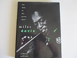 Bild des Verkufers fr Miles Davis: The Man in the Green Shirt zum Verkauf von Leilani's Books