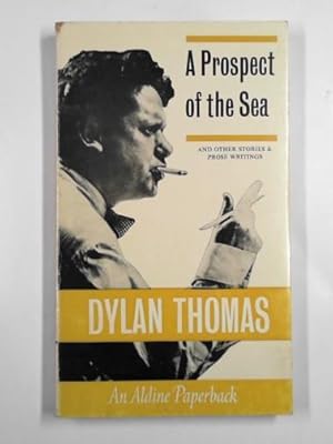 Seller image for A prospect of the sea and other stories and prose writings for sale by Cotswold Internet Books