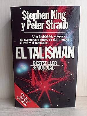 Imagen del vendedor de El talismn. Stephen King y Peter Straub. Editorial Planeta, Best Seller Mundial, 1988. a la venta por Bibliomania
