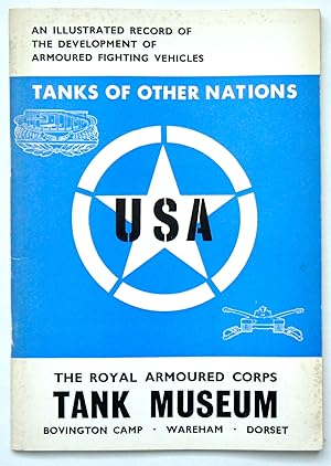 THE ROYAL ARMOURED CORPS TANK MUSEUM - TANKS OF OTHER NATIONS: USA