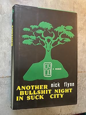 Immagine del venditore per Another Bullshit Night in Suck City: A Memoir venduto da PAPPINFUSS Books