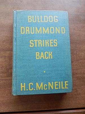 Imagen del vendedor de Bulldog Drummond Strikes Back a la venta por Village Books and Music