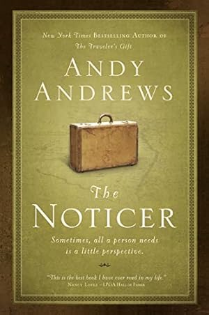 Imagen del vendedor de The Noticer: Sometimes, all a person needs is a little perspective a la venta por -OnTimeBooks-