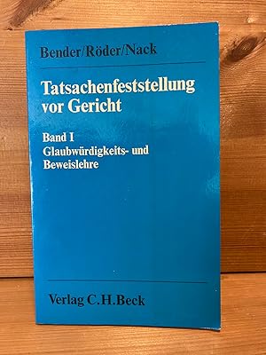 Bild des Verkufers fr Tatsachenfeststellung vor Gericht; Teil: Bd. 1., Glaubwrdigkeits- und Beweislehre zum Verkauf von Buchhandlung Neues Leben