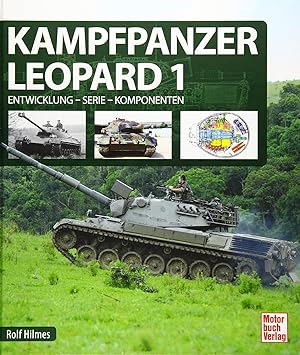 Seller image for Kampfpanzer Leopard 1: Entwicklung - Serie - Komponenten for sale by McBook