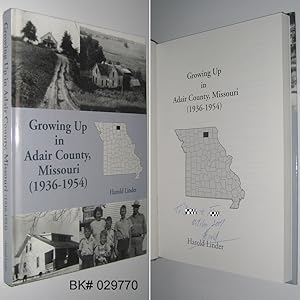 Growing Up in Adair County, Missouri (1936-1954)