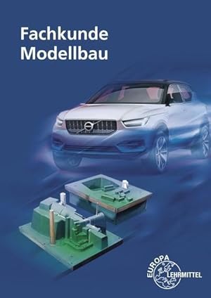 Seller image for Fachkunde Modellbau, m. CD-ROM : Technologie des Modell- und Formenbaus for sale by AHA-BUCH GmbH