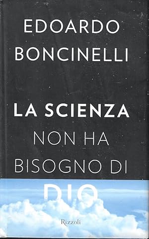 La scienza non ha bisogno di Dio