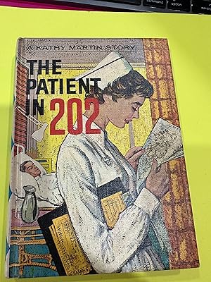 Seller image for The Patient in 202 Kathy Martin story for sale by Happy Heroes