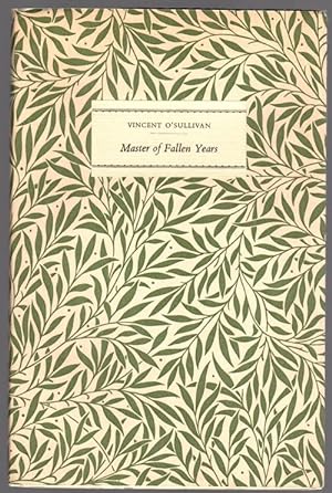 Seller image for Master of Fallen Years by Vincent O'Sullivan (Limited Edition) for sale by Heartwood Books and Art