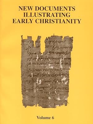 Seller image for New Documents Illustrating Early Christianity : A Review of the Greek Inscriptions and Papyri Published in 1980-81 for sale by GreatBookPricesUK