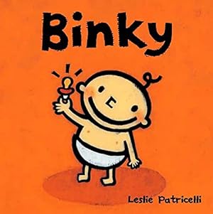 Imagen del vendedor de Binky (Leslie Patricelli board books) a la venta por Reliant Bookstore