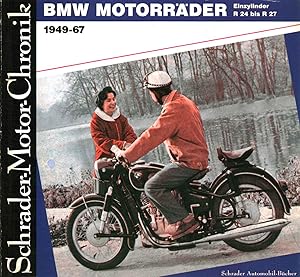 Bild des Verkufers fr BMW motorrader Einzylinder R24 bis R27 (1949-67) zum Verkauf von Di Mano in Mano Soc. Coop