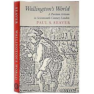 Seller image for Wallington's World: A Puritan Artisan in Seventeenth-Century London for sale by Memento Mori Fine and Rare Books