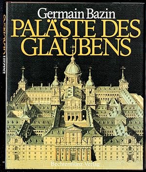 Immagine del venditore per Palste des Glaubens. Die Geschichte der Klster vom 15. bis zum Ende des 18. Jahrhunderts. Die bersetzung aus dem Franzsischen besorgte Conz W. von Gemmingen. venduto da Antiquariat Dietmar Brezina