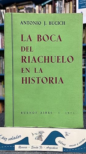 Immagine del venditore per La Boca del riachuelo en la historia venduto da Librera El Pez Volador
