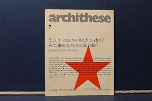 Archithese 7. Sozialistische Architektur  Architecture socialiste  UdSSR/URSS 1917-1932