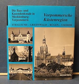 Die Bau- und Kunstdenkmale in Mecklenburg-Vorpommern. Vorpommersche Küstenregion. Mit Stralsund, ...