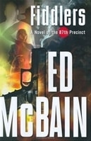 Seller image for McBain, Ed | Fiddlers | Signed First Edition Copy for sale by VJ Books