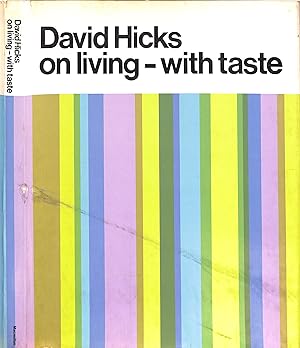 David Hicks On Living- With Taste