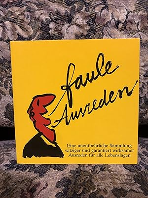 Seller image for Faule Ausreden . for sale by Homeless Books