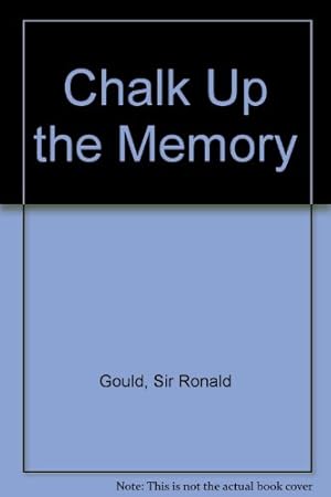 Bild des Verkufers fr Chalk Up the Memory zum Verkauf von WeBuyBooks