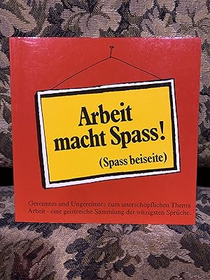 Bild des Verkufers fr Arbeit macht Spass! (Spass beiseite) - Ren Hildbrand zum Verkauf von Homeless Books