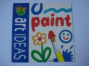 Seller image for Paint (5 Minute Art Ideas S.) for sale by WeBuyBooks