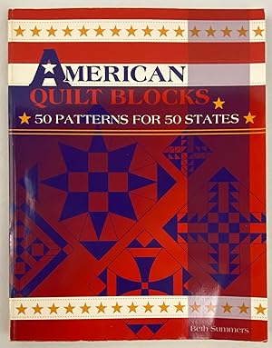 American Quilt Blocks: 50 Patterns for 50 States
