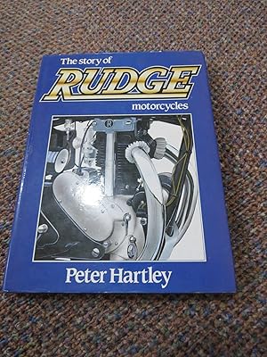 The Story of Rudge Motor Cycles