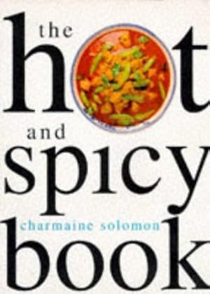 Imagen del vendedor de The Hot and Spicy Book a la venta por WeBuyBooks