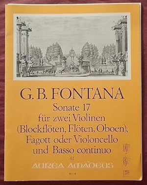Bild des Verkufers fr Sonate 17 fr zwei Violinen (Blockflten, Flten, Oboen), Fagott oder Violoncello und basso continuo (Brigitte Mller-Reuter) zum Verkauf von ANTIQUARIAT H. EPPLER