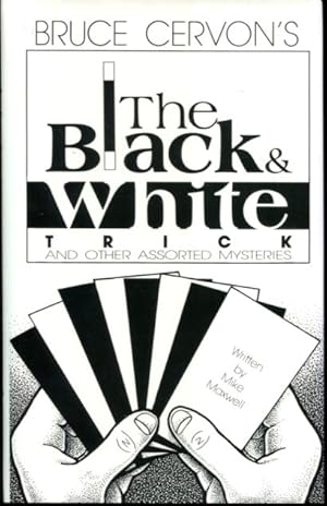 Image du vendeur pour Bruce Cervon's The Black & White Trick and other Assorted Mysteries mis en vente par Turgid Tomes