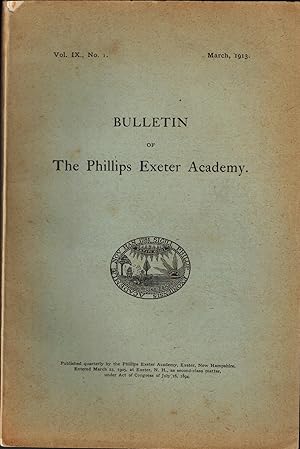 Bulletin of The Phillips Exeter Academy, March 1913
