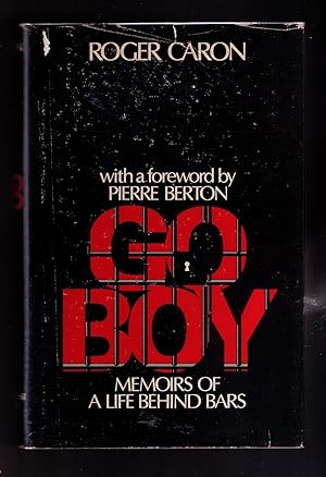 Bild des Verkufers fr Go-Boy!: Memoirs of a Life behind Bars zum Verkauf von CARDINAL BOOKS  ~~  ABAC/ILAB