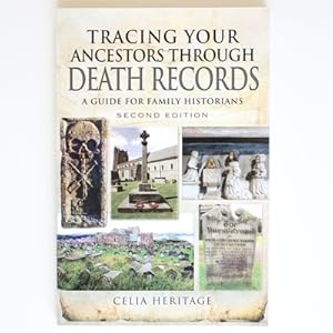 Tracing Your Ancestors through Death Records: A Guide for Family Historians