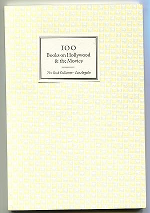 Imagen del vendedor de 100 BOOKS ON HOLLYWOOD & THE MOVIES. a la venta por Monroe Stahr Books