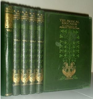 The Musical Educator - A Library of Musical Instruction - 5 Volumes