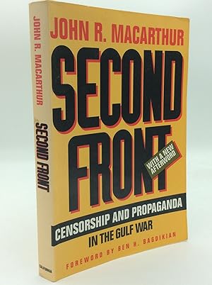 SECOND FRONT: Censorship and Propaganda in the Gulf War