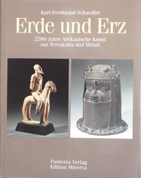 Seller image for Erde und Erz. 2500 Jahre Afrikanische Kunst aus Terrakotta und Metall for sale by Buch- und Kunst-Antiquariat Flotow GmbH