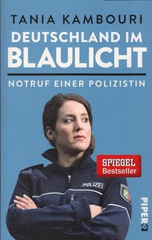 Seller image for Deutschland im Blaulicht : Notruf einer Polizistin. for sale by Schrmann und Kiewning GbR