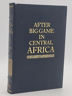 Imagen del vendedor de After Big Game in Central Africa. a la venta por Zephyr Books