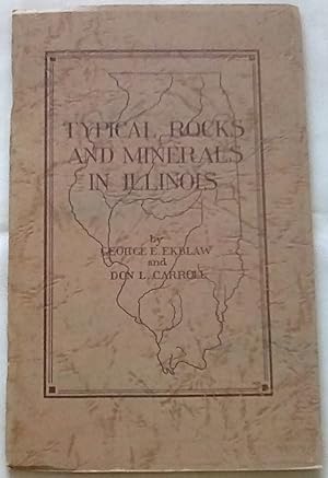 Bild des Verkufers fr Typical Rocks and Minerals in Illinois zum Verkauf von P Peterson Bookseller