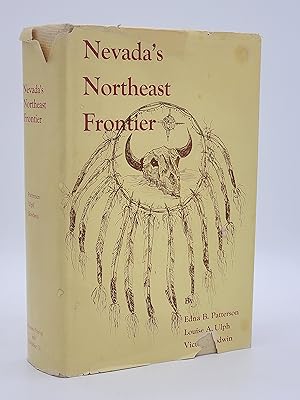 Immagine del venditore per Nevada's Northeast Frontier. venduto da Zephyr Books