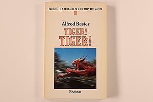 TIGER! TIGER!. Science-fiction-Roman