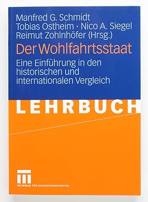 Der Wohlfahrtsstaat: Eine Einführung in den Historischen und Internationalen Vergleich (German Ed...